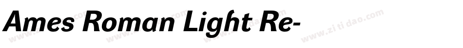 Ames Roman Light Re字体转换